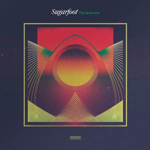 Sugarfoot - The Santa Ana (2 12" Single)