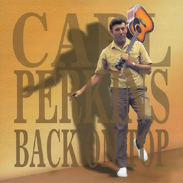 Carl Perkins - Back To Top (4 CD)