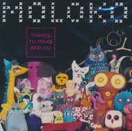 Moloko - Things To Make And Do