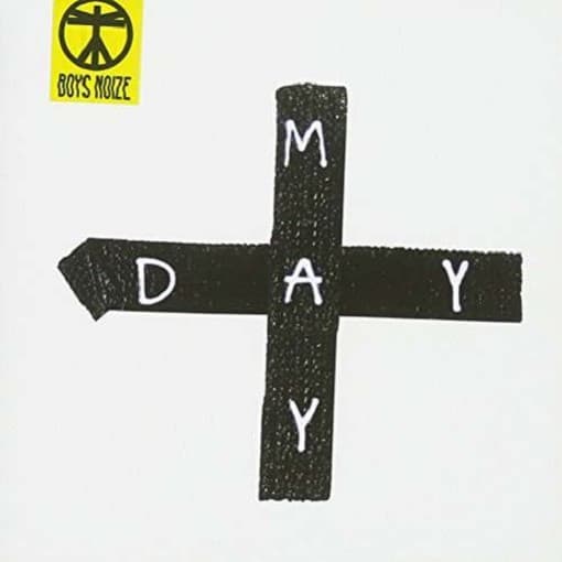 Boys Noize - Mayday