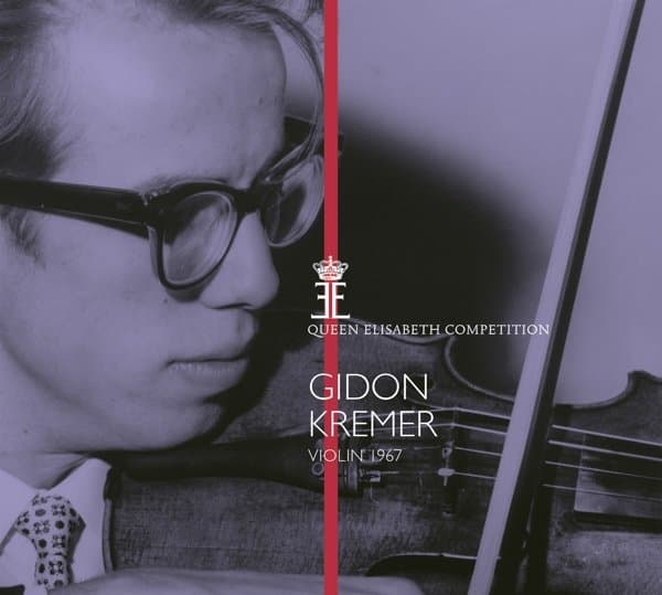 Gidon Kremer - Queen Elisabeth Competition, Violin 1967 (CD)