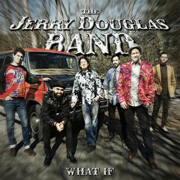 Jerry Douglas Band - What If (LP)