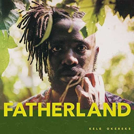 Kele Okereke - Fatherland (LP)