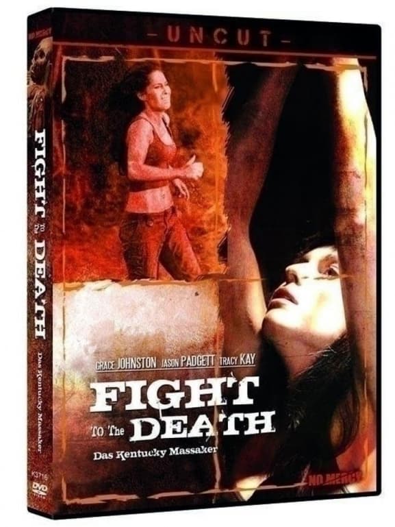 Fight To The Death - Das Kentucky Massaker Uncut (Import)