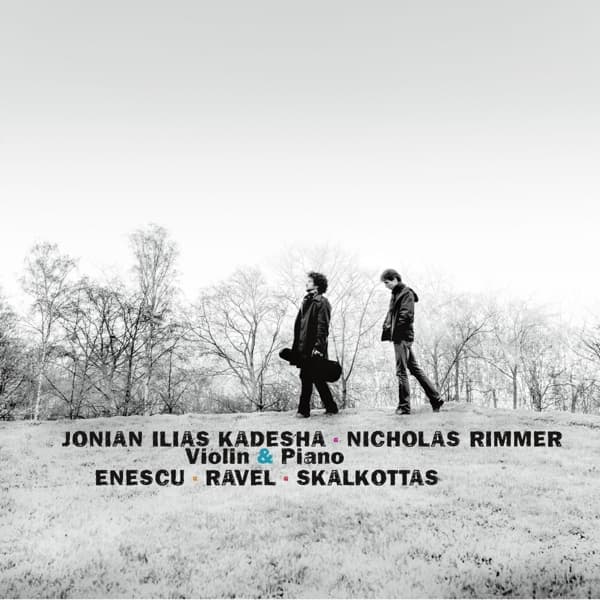 Nicholas Rimmer & Jonian Ilias Kadesha - Enescu & Ravel & Skalkottas: Violin Sonatas (CD)