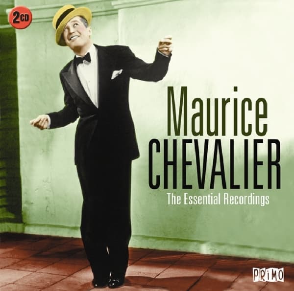 Maurice Chevalier - The Essential Recordings (2 CD)
