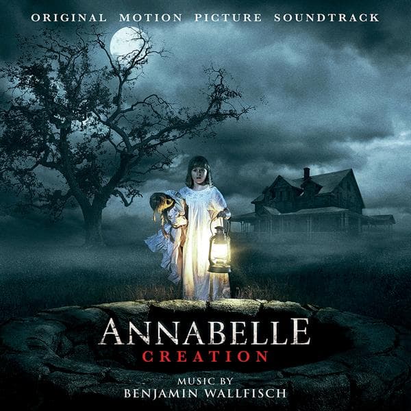 Benjamin Wallfisch - Annabelle: Creation Ost