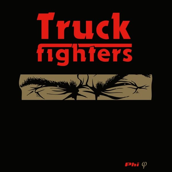 Truckfighters - Phi (CD)