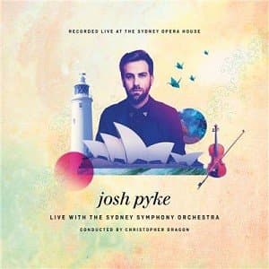 Pyke, Josh / Sydney Symphony Orchestra - Live At The Sydney Opera House