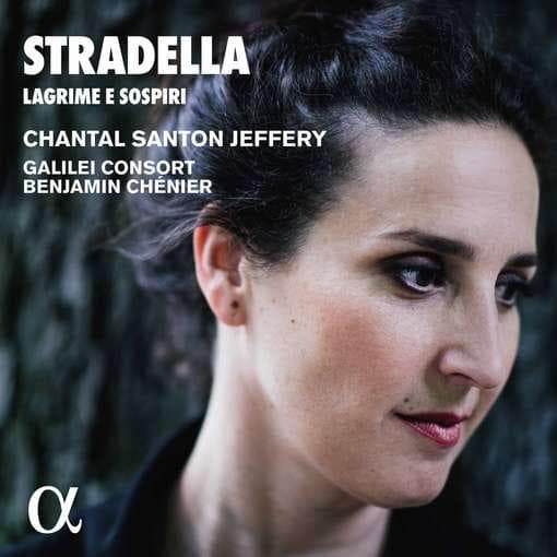 Chantal Santon Jeffery, Galilei Consort, Benjamin Chénier - Stradella: Lagrime E Sospiri (CD)