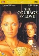 Courage to Love, The