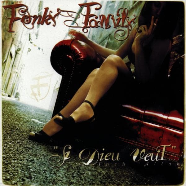 Fonky Family - Si Dieu Veut (CD)