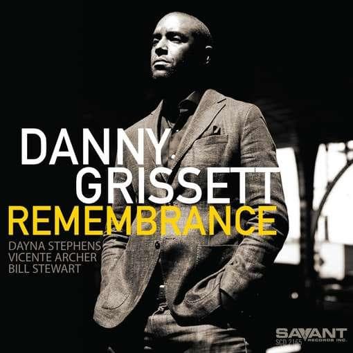 Danny Grissett - Remembrance (CD)