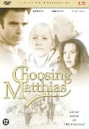 Choosing  Matthias