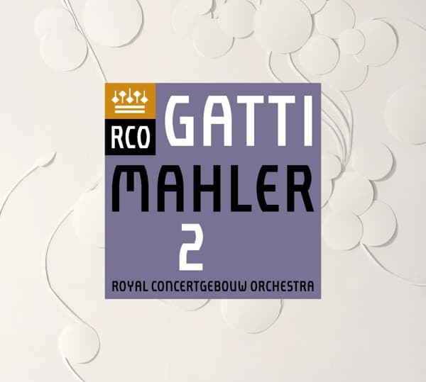 Royal Concertgebouw Orchestra, Daniele Gatti - Mahler: Symphony No.2 (2 SACD)