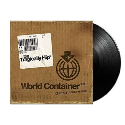 Tragically Hip - World Container
