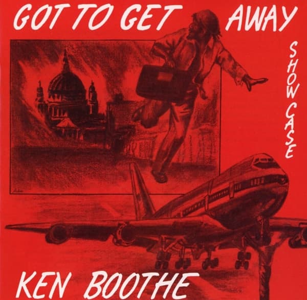 Ken Boothe - Got To Get Away Showcase (CD)