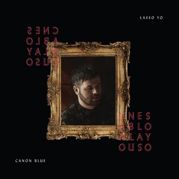 Canon Blue - Lasso Yo (CD)