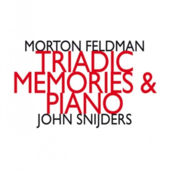 John Snijders - Feldman: Triadic Memories & Piano (2 CD)