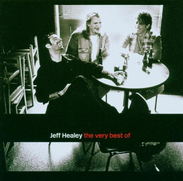 Jeff Healey Band - The Very Best Of