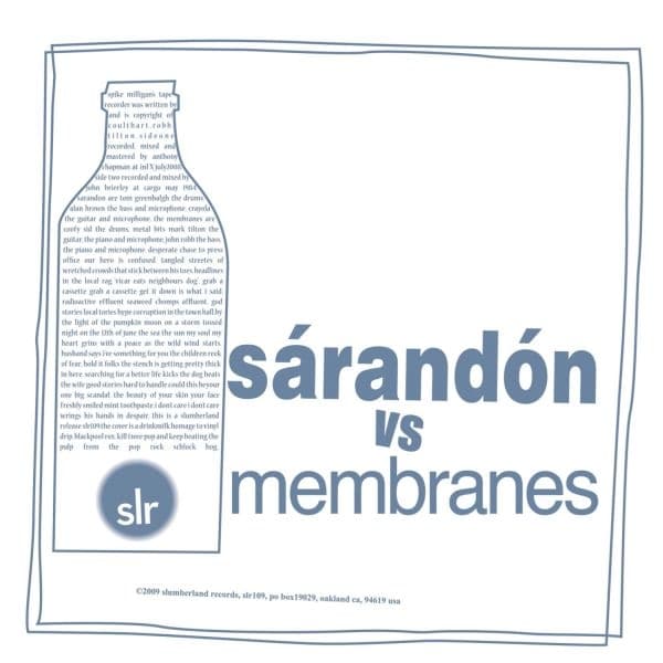 Sárandón, The Membranes - Non Fléxible Membrane (7" Single)