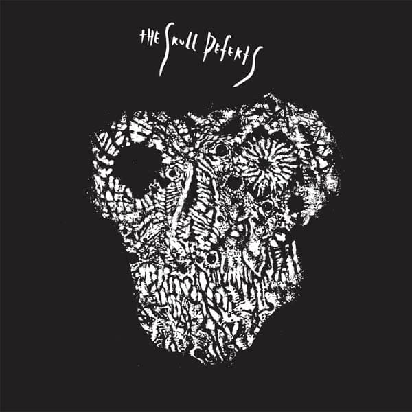 Skull Defekts - The Skull Defekts (LP)