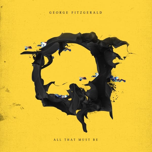George Fitzgerald - All That Must Be (2 LP)