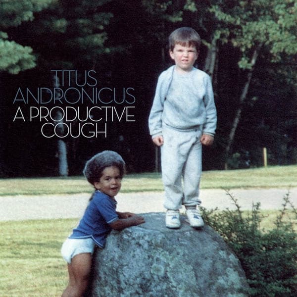 Titus Andronicus - A Productive Cough (LP)