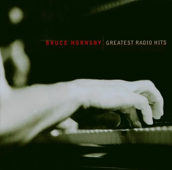 Bruce Hornsby - Greatest Radio Hits (CD)