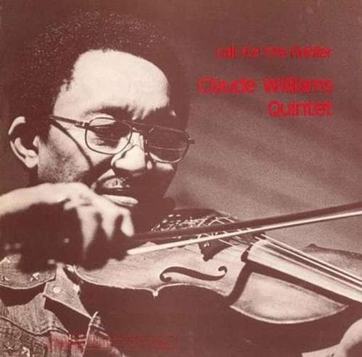 Claude Williams Quintet - Call For The Fiddler (LP)