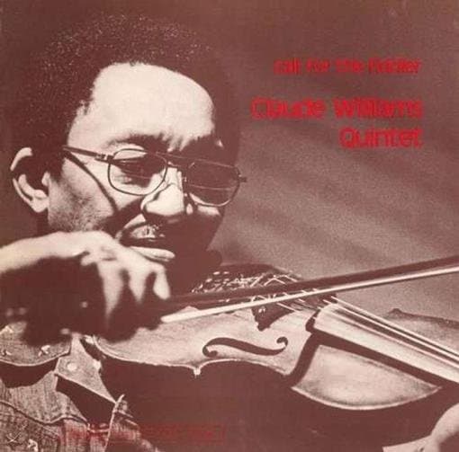 Claude Williams Quintet - Call For The Fiddler (LP)