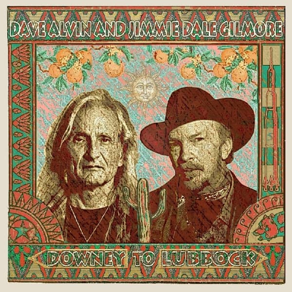 Dave Alvin & Jimmie Dale Gilmore - Downey To Lubbock (LP)