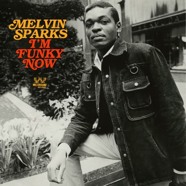 Melvin Sparks - I'm Funky Now (CD)