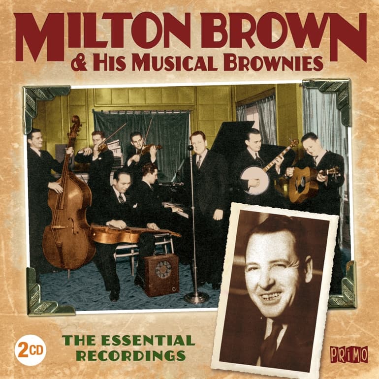 Milton Brown - Essential Recordings (2 CD)