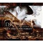 Dr. John - City That Care Forgot (CD)