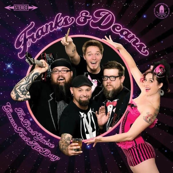 Franks & Deans - The Best You're Gonna Feel All Day (CD)