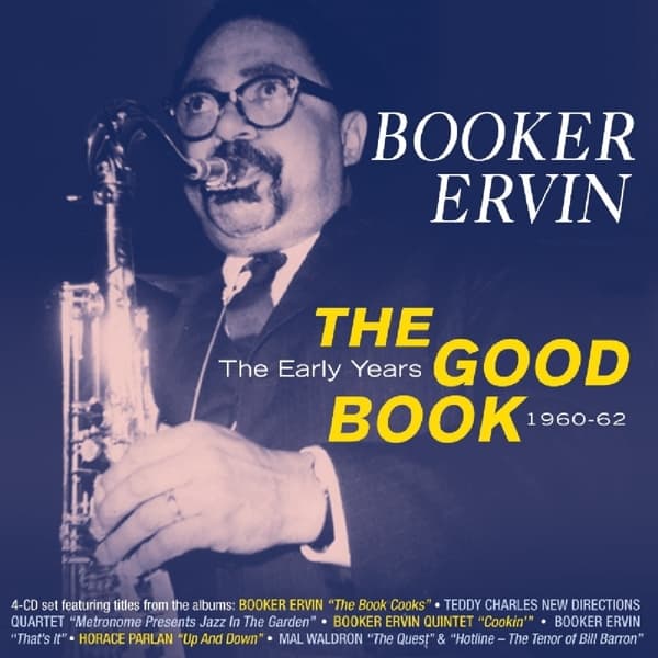 Booker Ervin - The Good Book: The Early Years (4 CD)
