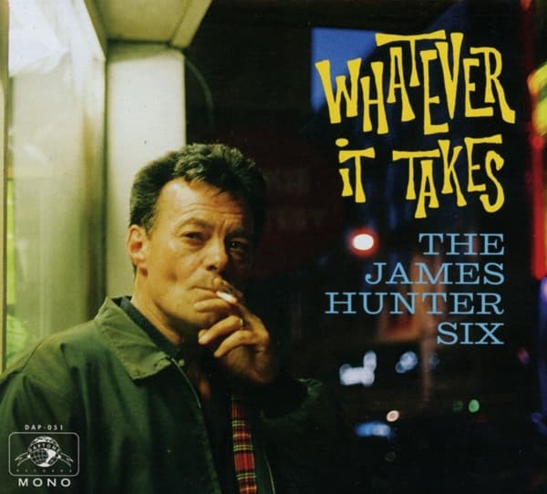 The James Hunter Six - Whatever It Takes (CD)