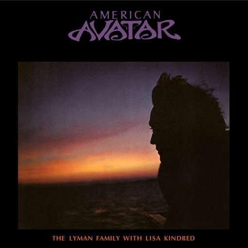 Lyman Family With Lisa Ki - American Avatar: Love.. (CD)