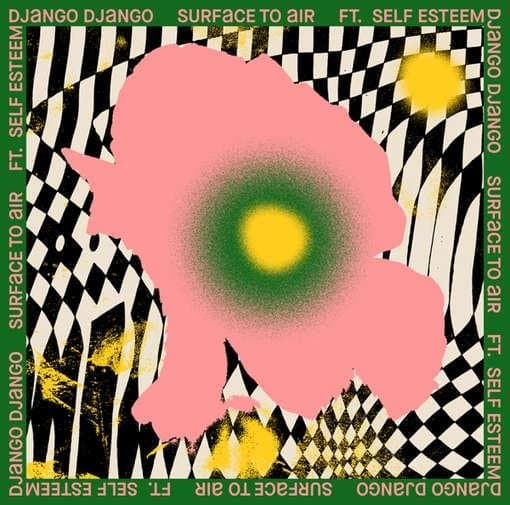 Django Django - Surface To Air