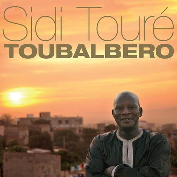 Sidi Touré - Toubalbero (CD)