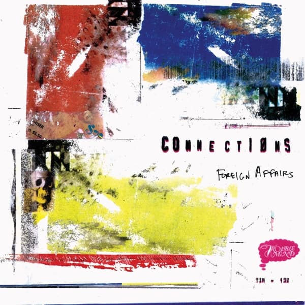 Connections - Foreign Affairs (LP) (Coloured Vinyl) (Limited Edition)