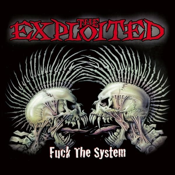 The Exploited - Fuck The System (CD)
