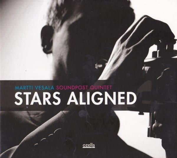 Martti Vesala Soundpost Quintet - Stars Aligned (CD)