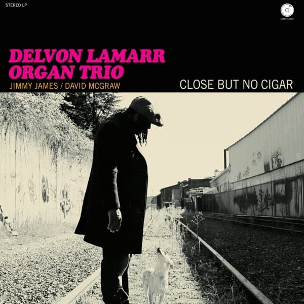 Delvon Lamarr Organ Trio - Close But No Cigar (LP)