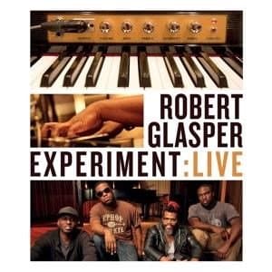 Robert Glasper Experiment - Live