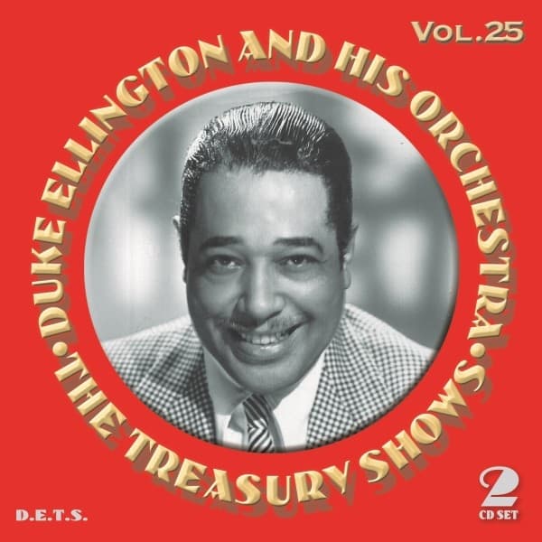 Duke Ellington And His Orchestra - The Treasury Shows Vol. 25 (2 CD)