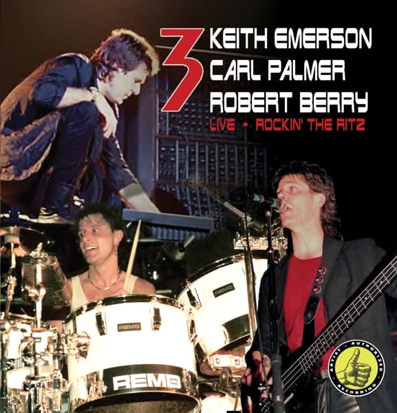 3, Keith Emerson, Carl Palmer, Robert Berry - Live - Rockin' The Ritz (2 CD)