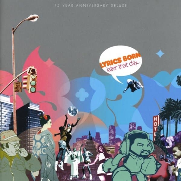 Lyrics Born - Later That Day... (CD)