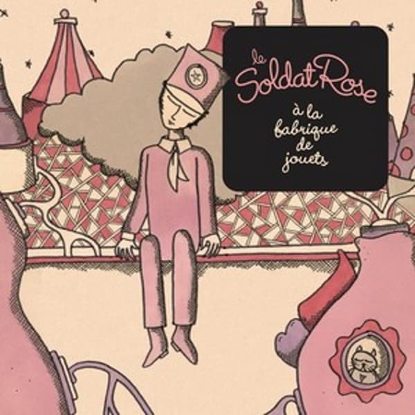 Various Artists - Le Soldat Rose À La Fabrique De Jouets (CD)